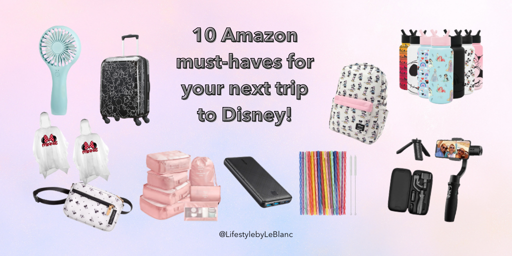 compilation of all Amazon must haves for your disney trip